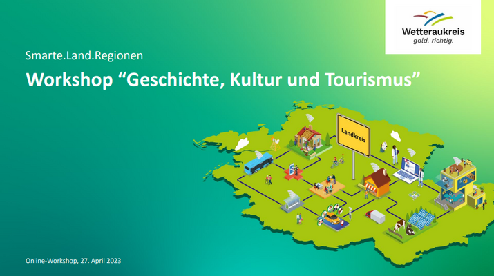 Workshop "Digitalisierung von Geschichte, Kultur und Tourismus"